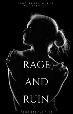 Rage and Ruin | 2