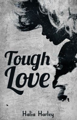 Tough Love