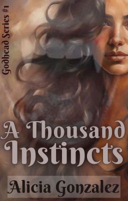 a thousand instincts (#1)