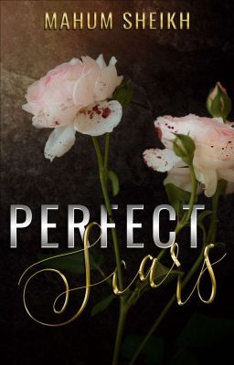Perfect Scars