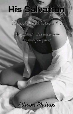His Salvation (Search And Rescue #1)