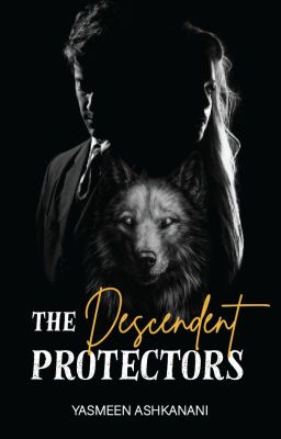 The Descendent Protectors