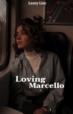 Loving Marcello