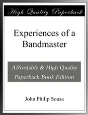 The Experiences of a Bandmaster