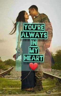 You're Always in My Heart ❤