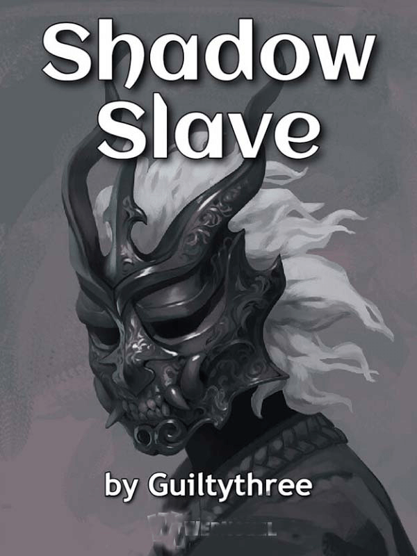 Shadow Slave