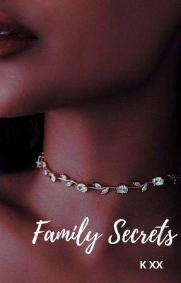 Family Secrets