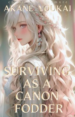 Surviving As A Cannon Fodder