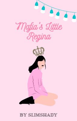 Mafia's Little Regina