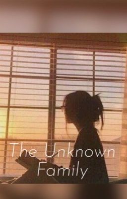 The Unknown Family