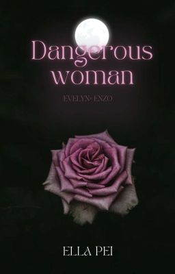Dangerous Woman