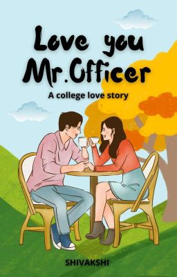 Love You Mr.Officer