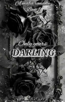 only yours darling