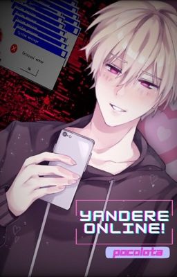 Yandere Online! | Male! Yandere x Shy! Reader |