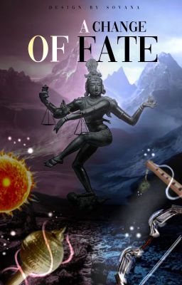 A Change of Fate