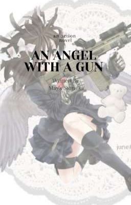An Angel with a Gun