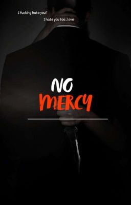 No Mercy