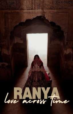 Ranya : Love across Time