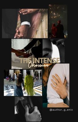 The Intense Obsession