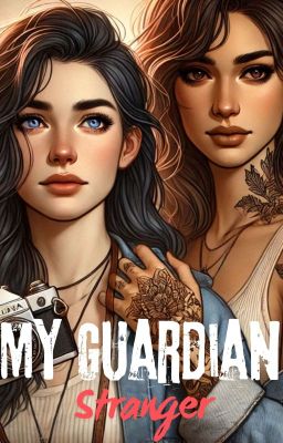 My Guardian Stranger (GxG)