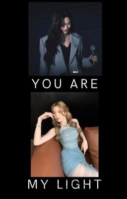 You Are My Light (Lingorm)