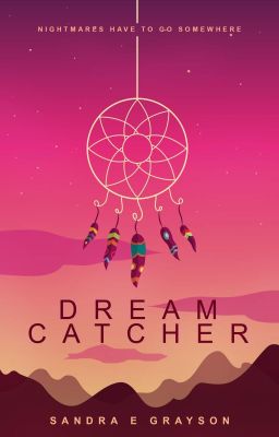 Dream Catcher