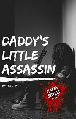 Daddy's Little Assassin