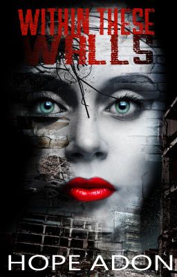 Within These Walls